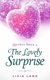 The Lovely Surprise (Quickies, #4) (eBook, ePUB)