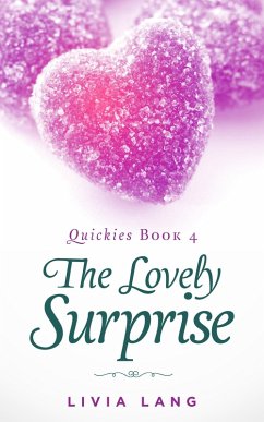 Cover The Lovely Surprise (Quickies, #4) (eBook, ePUB)