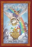 Rainbow Soup (eBook, ePUB) Rainbow Soup (eBook, ePUB)