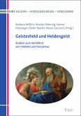 Geistesheld und Heldengeist (eBook, PDF)