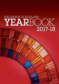 Church of Scotland Year Book 2017-18 (eBook, ePUB) Church of Scotland Year Book 2017-18 (eBook, ePUB)