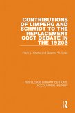 Contributions of Limperg and Schmidt to the Replacement Cost Debate in the 1920s (eBook, PDF)