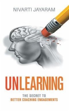 Unlearning (eBook, ePUB) - Jayaram, Nivarti