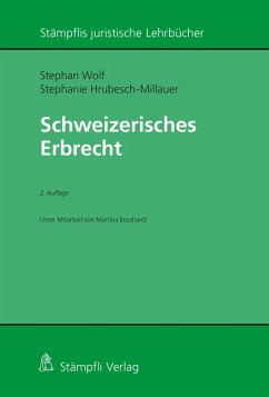 Schweizerisches Erbrecht (eBook, PDF) - Wolf, Stephan; Hrubesch-Millauer, Stephanie