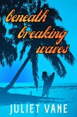 Beneath Breaking Waves (eBook, ePUB)