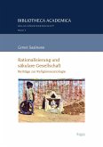 Rationalisierung und säkulare Gesellschaft (eBook, PDF)