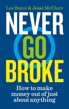 Never Go Broke (eBook, ePUB) - McClure, Jesse; Boyce, Lee