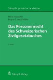 Das Personenrecht des Schweizerischen Zivilgesetzbuches (eBook, PDF)