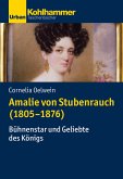 Amalie von Stubenrauch (1805-1876) (eBook, PDF)