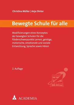 Bewegte Schule für alle (eBook, PDF) - Müller, Christina; Dinter, Anja