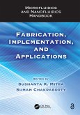 Microfluidics and Nanofluidics Handbook (eBook, ePUB) Microfluidics and Nanofluidics Handbook (eBook, ePUB)