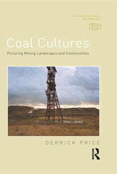 Coal Cultures (eBook, PDF) - Price, Derrick