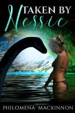 Taken by Nessie: Monster Erotica (Nessie's Willing Human, #1) (eBook, ePUB) Taken by Nessie: Monster Erotica (Nessie's Willing Human, #1) (eBook, ePUB)