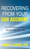Recovering from Your Car Accident (eBook, ePUB)