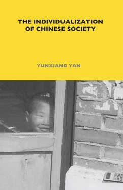 The Individualization of Chinese Society (eBook, ePUB) - Yan, Yunxiang