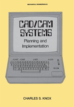 CAD/CAM Systems Planning and Implementation (eBook, ePUB) - Knox, Charles S.