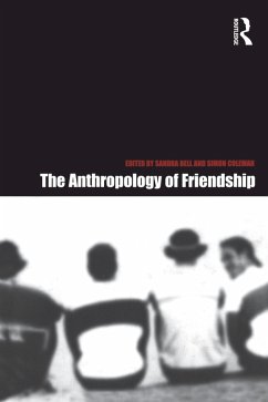 Cover The Anthropology of Friendship (eBook, ePUB)
