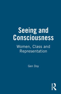 Seeing and Consciousness (eBook, PDF) - Doy, Gen