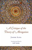 A Critique of the Theory of Abrogation (eBook, ePUB)