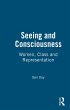 Seeing and Consciousness (eBook, ePUB) - Bild 1
