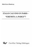 Italo Calvino in Paris - Eremita a Parigi (eBook, PDF)
