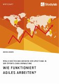 Wie funktioniert agiles Arbeiten? Möglichkeiten und Grenzen der Umsetzung in der öffentlichen Verwaltung (eBook, PDF)