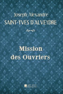 Mission des Ouvriers (eBook, ePUB)