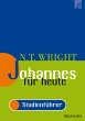Johannes für heute - das Evangelium... - Bild 1