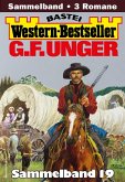 G. F. Unger Western-Bestseller Sammelband 19 (eBook, ePUB) G. F. Unger Western-Bestseller Sammelband 19 (eBook, ePUB)