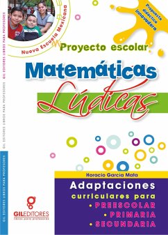 Mi proyecto escolar Matemáticas Lúdicas (eBook, ePUB) - García Mata, Horacio