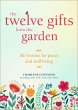 The Twelve Gifts from the Garden... - Bild 1