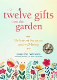 The Twelve Gifts from the Garden (eBook, ePUB)
