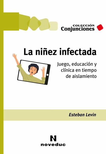 La niñez infectada (eBook, ePUB)