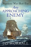 Any Approaching Enemy (eBook, ePUB)