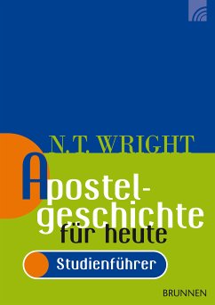 Apostelgeschichte für heute (eBook, PDF) - Wright, Nicholas Thomas