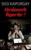 Verdammte Reporter! (eBook, ePUB)