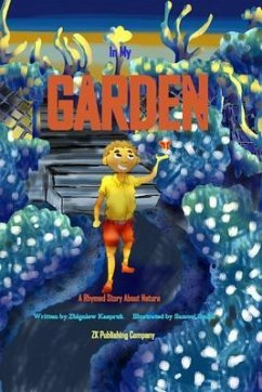 In my garden (eBook, ePUB) - Kaspruk, Zbigniew