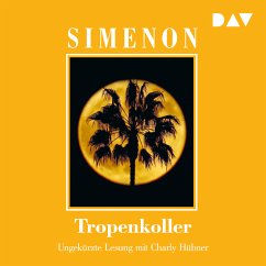 Tropenkoller (MP3-Download) - Simenon, Georges