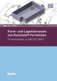 Form- und Lagetoleranzen von Kunststoff-Formteilen (eBook, PDF)