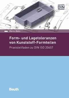 Form- und Lagetoleranzen von Kunststoff-Formteilen (eBook, PDF) - Bohn, Martin
