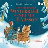 Die wundersame Winterreise der Selma Larsson (MP3-Download)