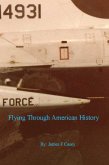 Flying Through American History (eBook, ePUB)