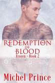 Redemption of Blood (The Frozen, #2) (eBook, ePUB)