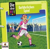 Die drei !!! 70: Gefährliches Spiel Die drei !!! 70: Gefährliches Spiel
