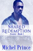 Shared Redemption (The Frozen) (eBook, ePUB)