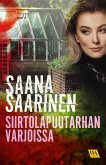 Siirtolapuutarhan varjoissa (eBook, ePUB)