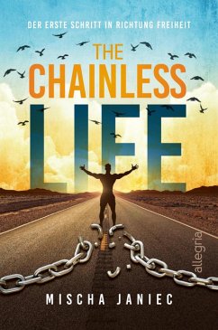 The Chainless Life (eBook, ePUB) - Janiec, Mischa
