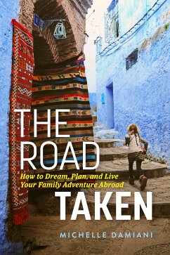 The Road Taken (eBook, ePUB) - Damiani, Michelle