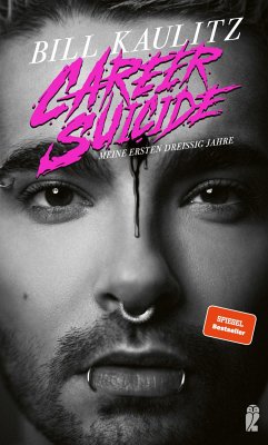 Career Suicide (eBook, ePUB) - Kaulitz, Bill