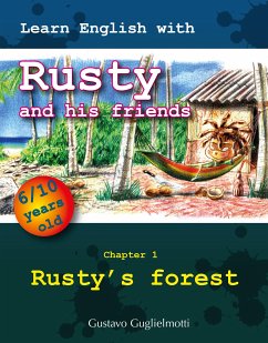 Learn English with Rusty and his friends (eBook, ePUB) - Guglielmotti, Gustavo